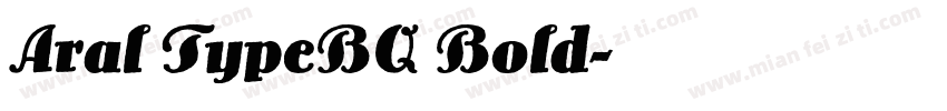 Aral TypeBQ Bold字体转换